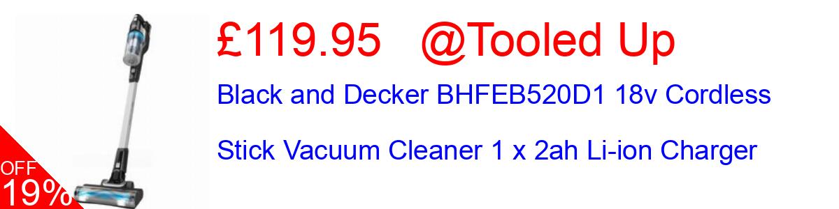 19% OFF, Black and Decker BHFEB520D1 18v Cordless Stick Vacuum Cleaner 1 x 2ah Li-ion Charger £119.95@Tooled Up